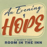 An Evening Of Hope: Room At The Inn Benefit Concert At The Mulehouse 