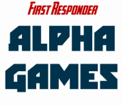 First Responder ALPHA GAMES