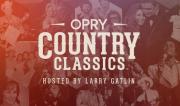 OPRY COUNTRY CLASSICS AT THE RYMAN